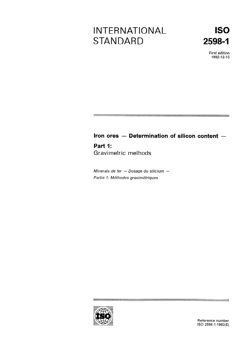 ISO 2598-1:1992 - Iron ores — Determination of silicon content — Part 1: Gravimetric methods
Released:12/10/1992