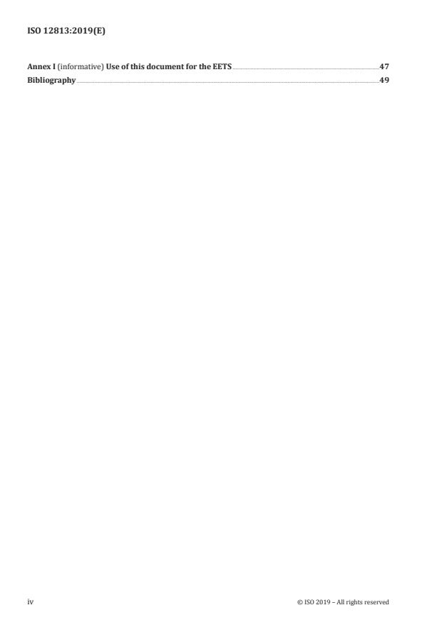 ISO 12813:2019 ISO 12813:2019 - Electronic fee collection -- Compliance check communication for autonomous systems - Page 4 preview