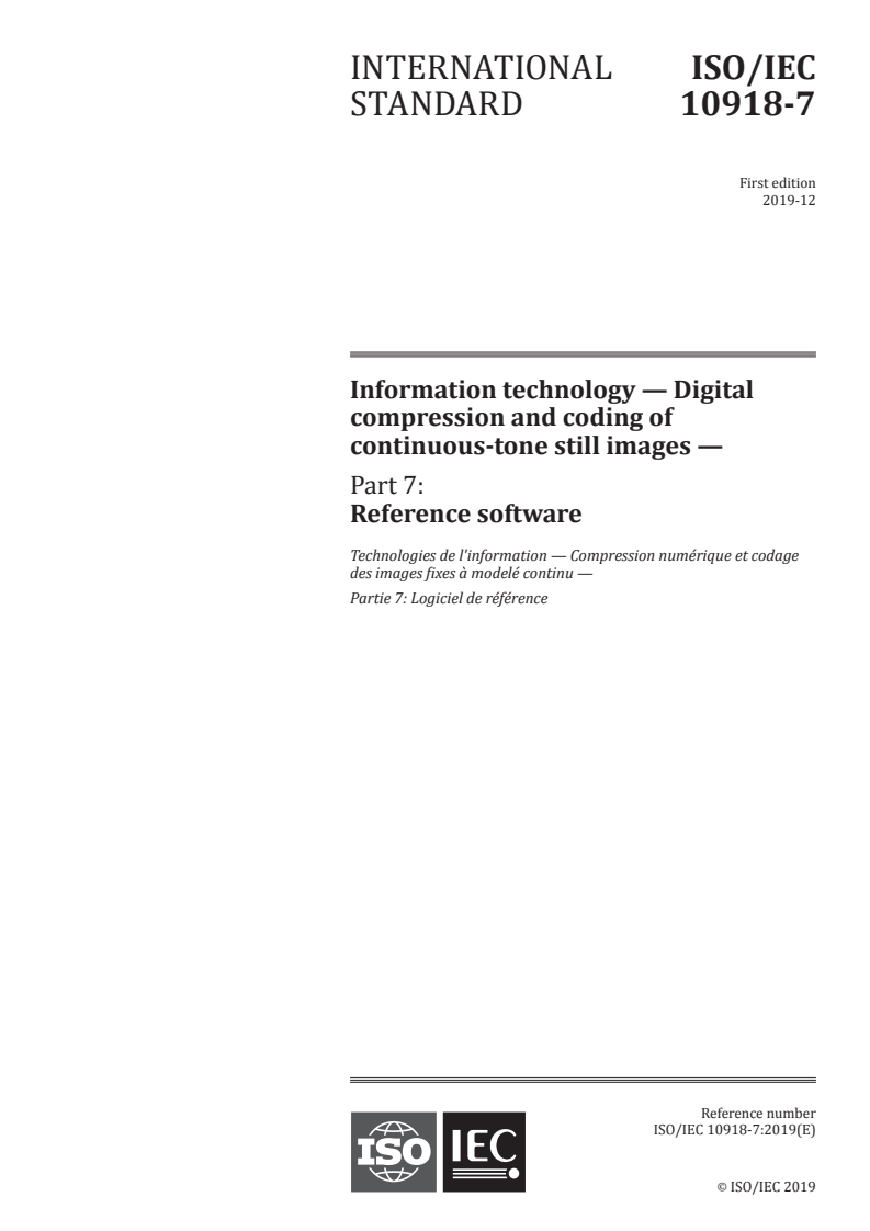ISO/IEC 10918-7:2019 - Information technology — Digital compression and coding of continuous-tone still images — Part 7: Reference software
Released:12/3/2019