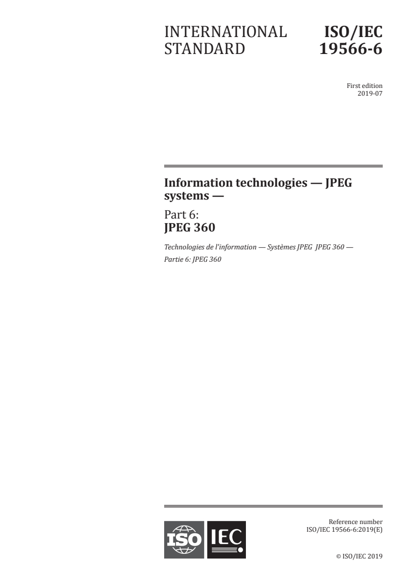 ISO/IEC 19566-6:2019 - Information technologies — JPEG systems — Part 6: JPEG 360
Released:7/26/2019