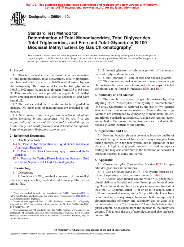 ASTM D6584-10a - Standard Test Method for Determination of Total Monoglyceride, Total Diglyceride, Total Triglyceride, and Free and Total Glycerin in B-100 Biodiesel Methyl Esters by Gas Chromatography