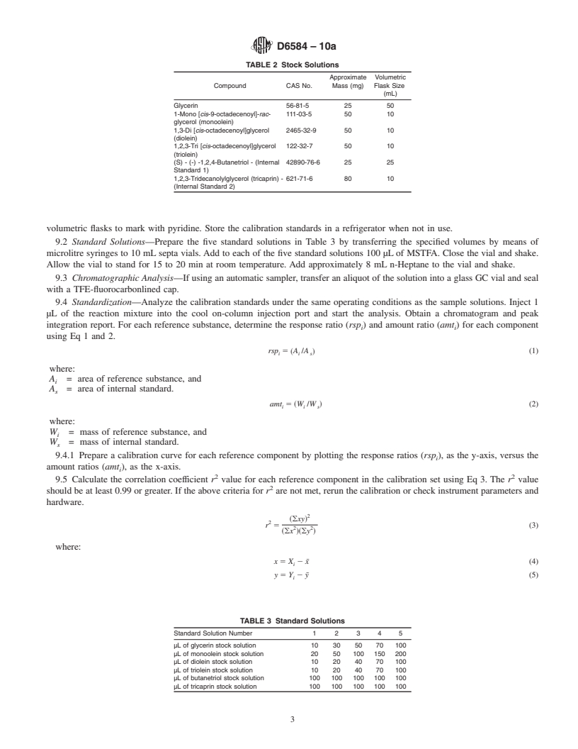 REDLINE ASTM D6584-10a - Standard Test Method for Determination of Total Monoglyceride, Total Diglyceride, Total Triglyceride, and Free and Total Glycerin in B-100 Biodiesel Methyl Esters by Gas Chromatography