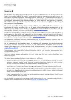 ISO 9693:2019 - Dentistry — Compatibility testing for metal-ceramic and ceramic-ceramic systems
Released:10/25/2019 - Page 4 preview