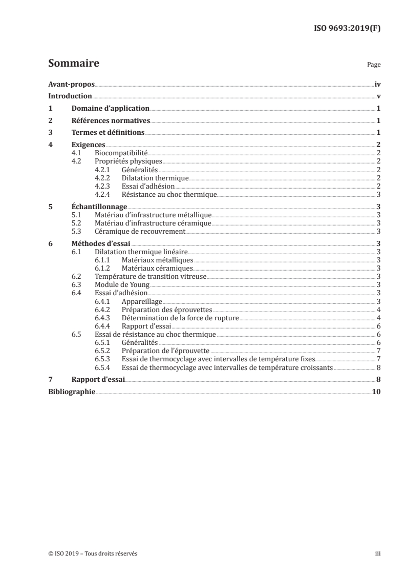 ISO 9693:2019 - Médecine bucco-dentaire — Essais de compatibilité pour systèmes métallo-céramiques et céramo-céramiques
Released:10/25/2019