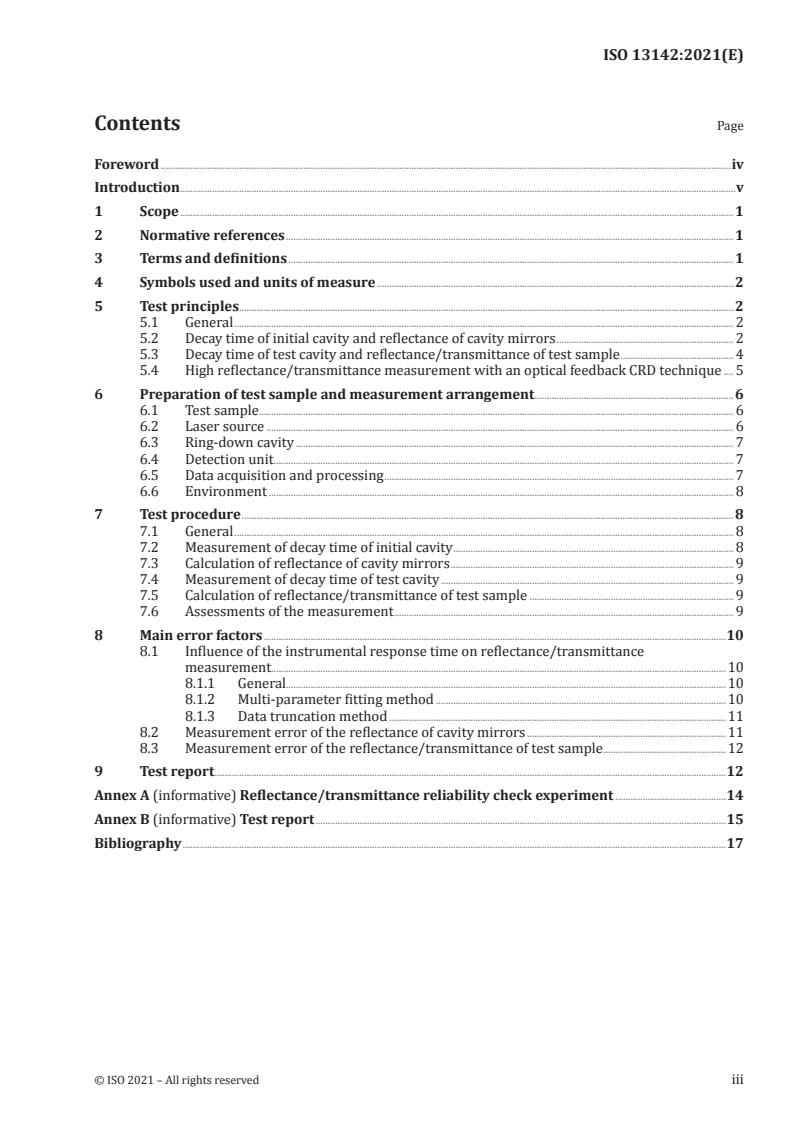 ISO 13142:2021 - Optics and photonics — Lasers and laser-related equipment — Cavity ring-down method for high-reflectance and high-transmittance measurements
Released:6/10/2021