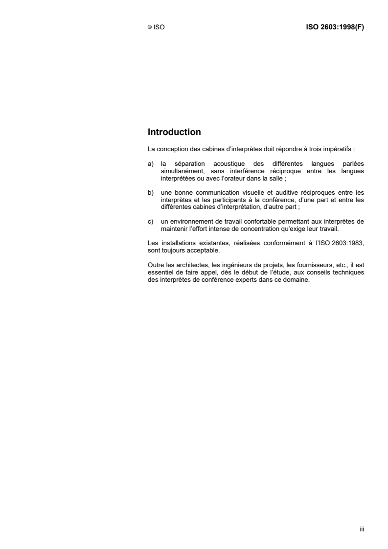 ISO 2603:1998 - Cabines d'interprétation simultanée — Caractéristiques générales et équipement
Released:11/26/1998