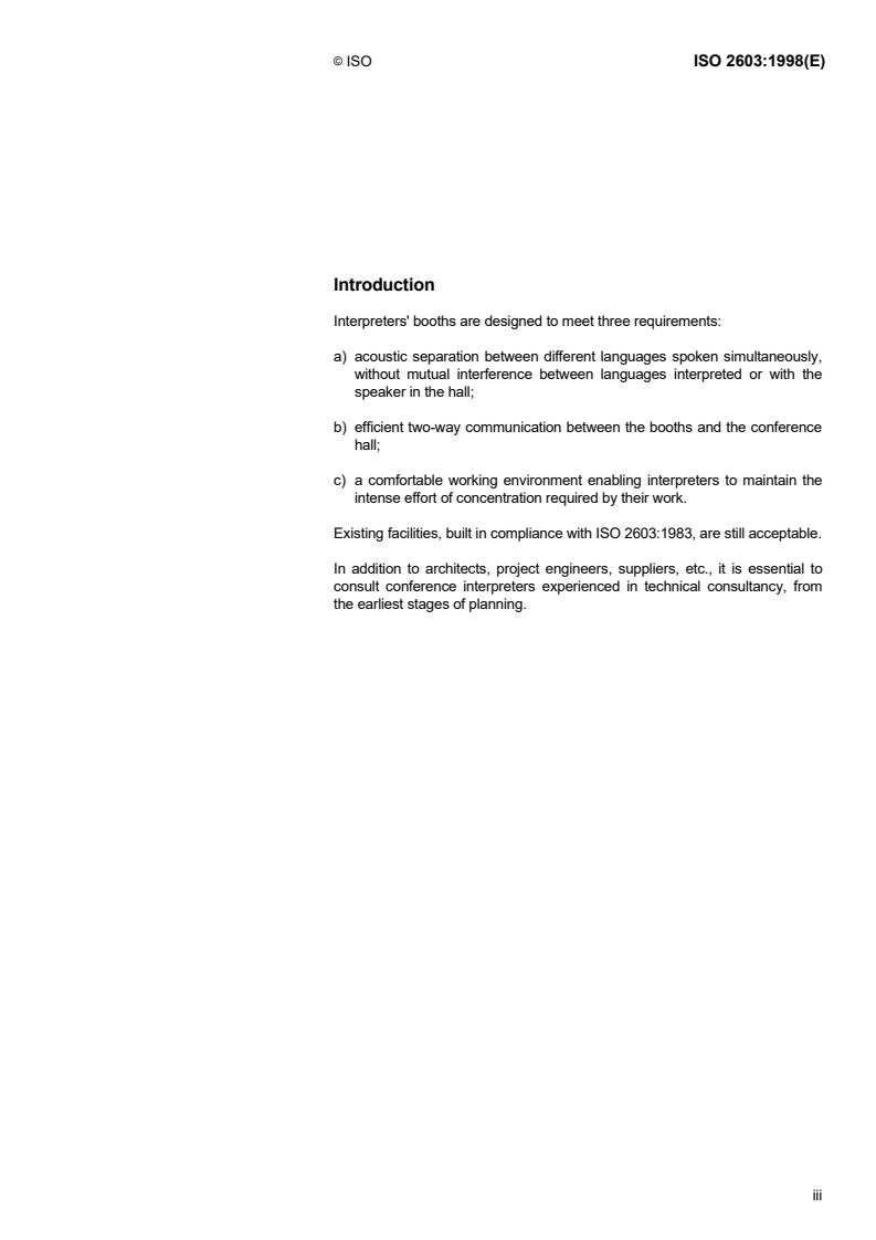 ISO 2603:1998 - Booths for simultaneous interpretation — General characteristics and equipment
Released:11/26/1998