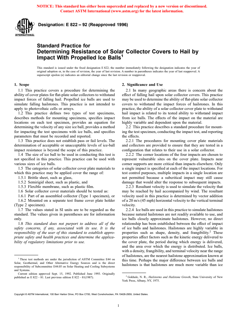 ASTM E822-92(1996) - Standard Practice for Determining Resistance of Solar Collector Covers to Hail by Impact With Propelled Ice Balls