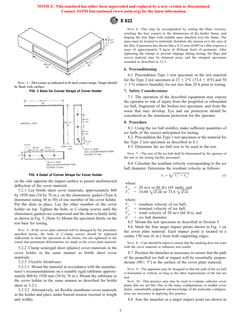 ASTM E822-92(1996) - Standard Practice for Determining Resistance of Solar Collector Covers to Hail by Impact With Propelled Ice Balls