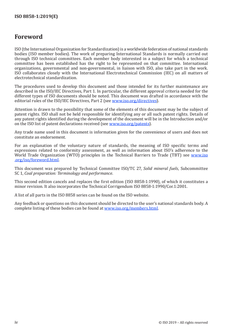 ISO 8858-1:2019 ISO 8858-1:2019 - Hard coal — Froth flotation testing — Part 1: Laboratory procedure
Released:6/24/2019 - Page 4 preview
