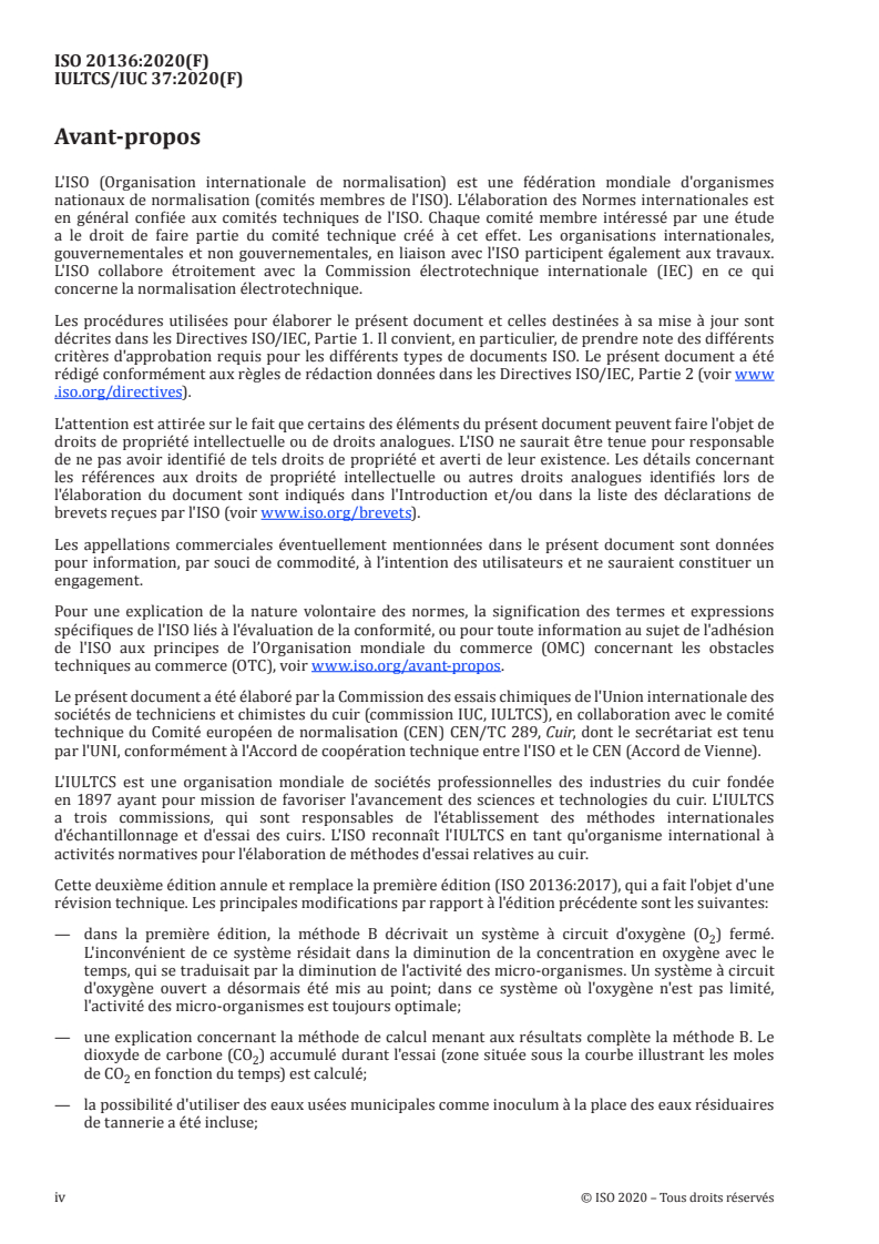 ISO 20136:2020 ISO 20136:2020 - Cuir — Détermination de la dégradabilité par les micro-organismes
Released:6/25/2020 - Page 4 preview