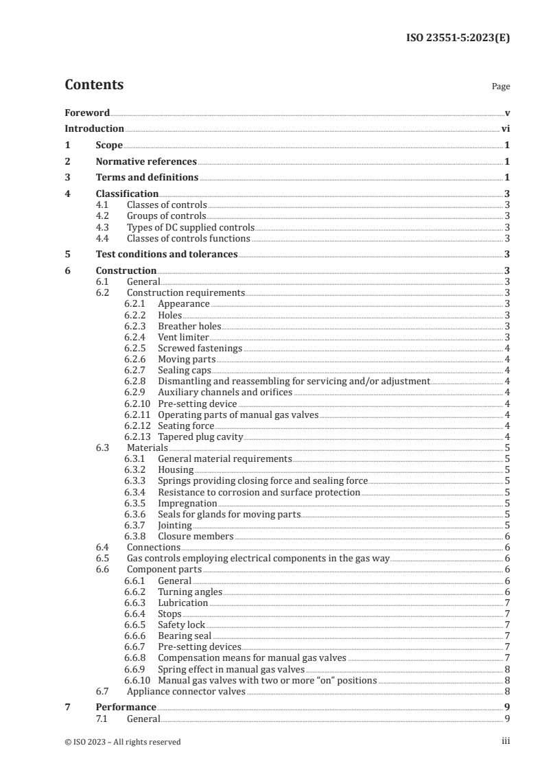 ISO 23551-5:2023 ISO 23551-5:2023 - Safety and control devices for gas burners and gas-burning appliances — Particular requirements — Part 5: Manual gas valves
Released:10/18/2023 - Page 3 preview