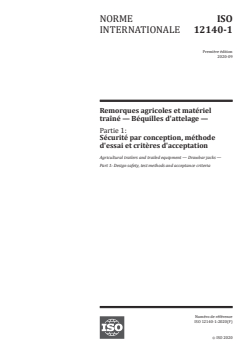 ISO 12140-1:2020 ISO 12140-1:2020 - Remorques agricoles et matériel traîné — Béquilles d'attelage — Partie 1: Sécurité par conception, méthode d'essai et critères d'acceptation
Released:9/7/2020 - Page 1 preview