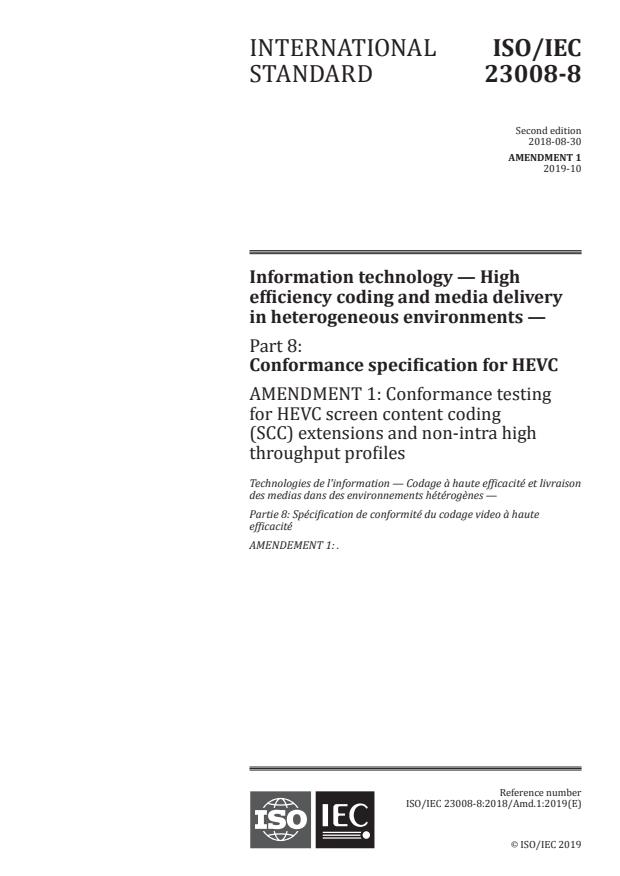 ISO/IEC 23008-8:2018/Amd 1:2019 - Conformance testing for HEVC screen content coding (SCC) extensions and non-intra high throughput profiles