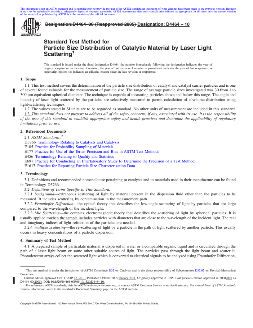 REDLINE ASTM D4464-10 - Standard Test Method for Particle Size Distribution of Catalytic Material by Laser Light Scattering