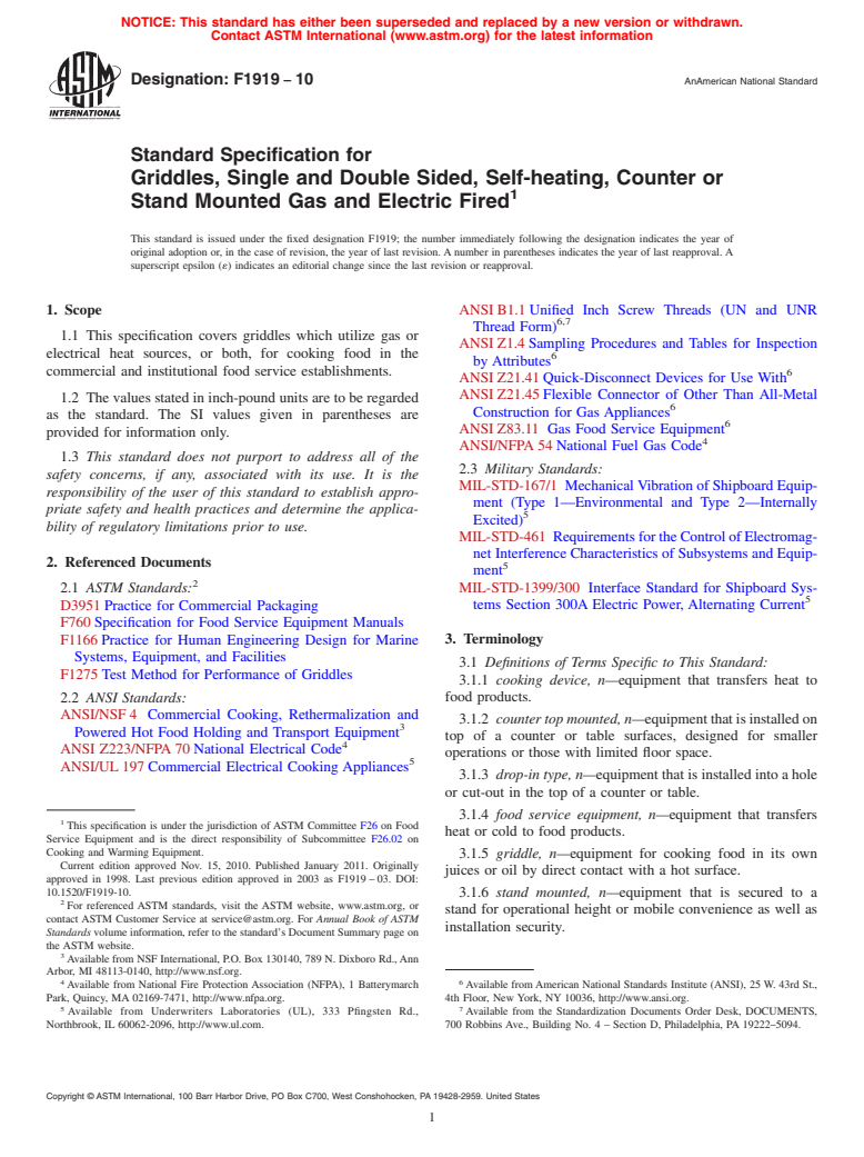 ASTM F1919-10 - Standard Specification for Griddles, Single and Double Sided, Self-heating, Counter or Stand Mounted Gas and Electric Fired