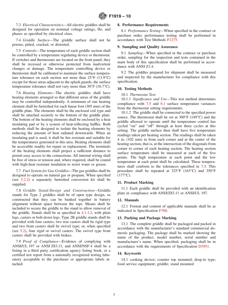 ASTM F1919-10 - Standard Specification for Griddles, Single and Double Sided, Self-heating, Counter or Stand Mounted Gas and Electric Fired