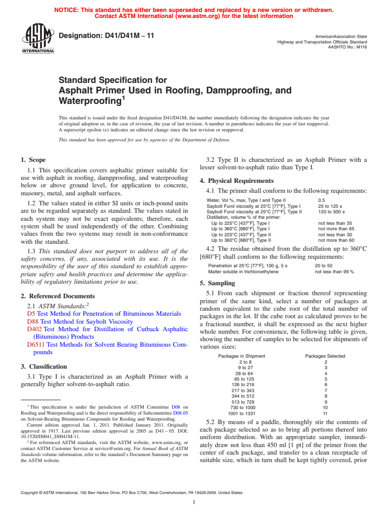 ASTM D41/D41M-11 - Standard Specification for Asphalt Primer Used in Roofing, Dampproofing, and Waterproofing