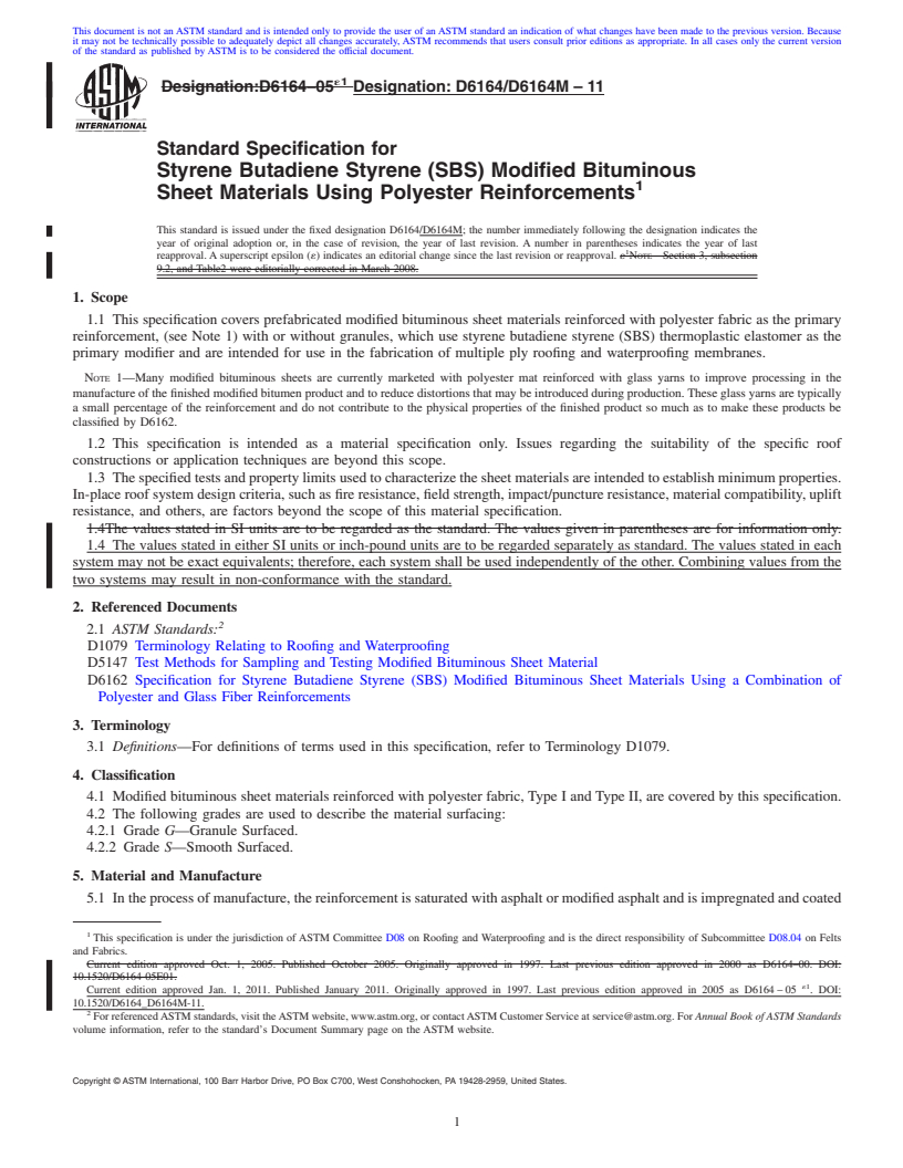 REDLINE ASTM D6164/D6164M-11 - Standard Specification for Styrene Butadiene Styrene (SBS) Modified Bituminous Sheet Materials Using Polyester Reinforcements