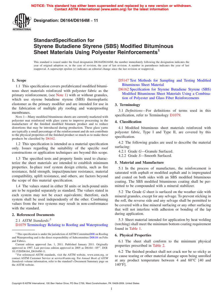 ASTM D6164/D6164M-11 - Standard Specification for Styrene Butadiene Styrene (SBS) Modified Bituminous Sheet Materials Using Polyester Reinforcements