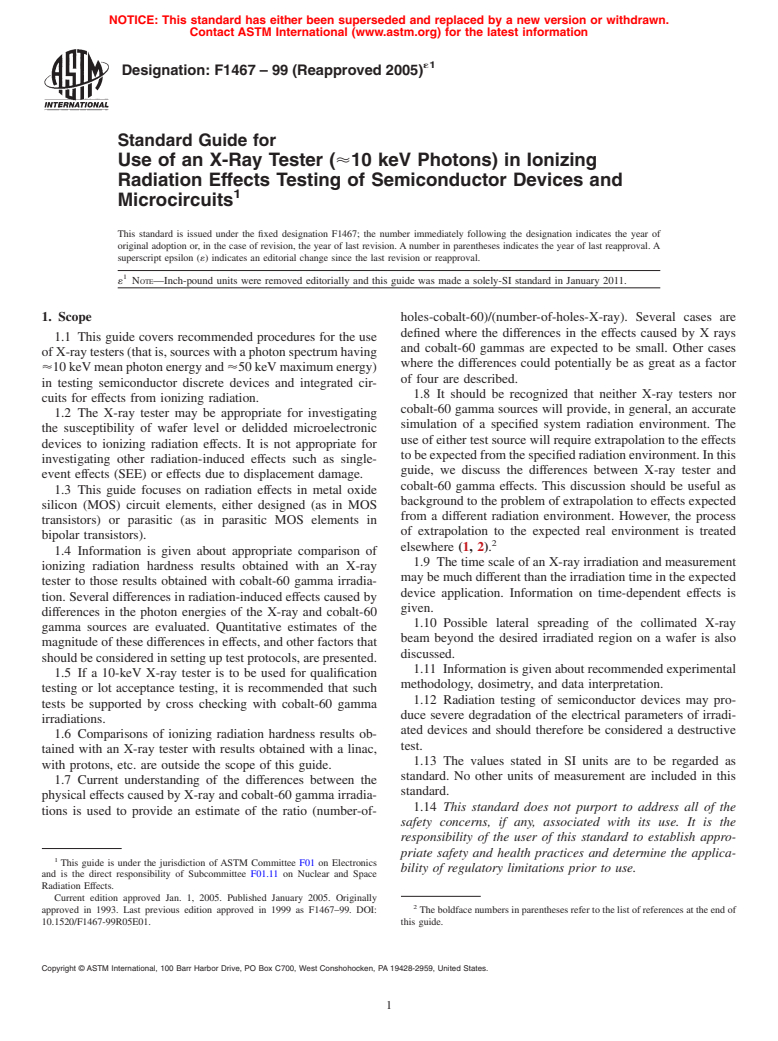 ASTM F1467-99(2005)e1 - Standard Guide for Use of an X-Ray Tester ([approximate]10 keV Photons) in Ionizing Radiation Effects Testing of Semiconductor Devices and Microcircuits