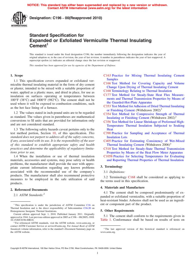 ASTM C196-00(2010) - Standard Specification for Expanded or Exfoliated Vermiculite Thermal Insulating Cement