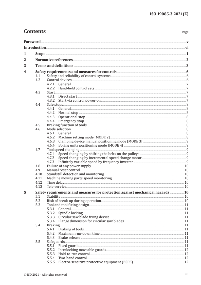 ISO 19085-3:2021 - Woodworking machines — Safety — Part 3: Numerically controlled (NC/CNC) boring and routing machines
Released:11/8/2021
