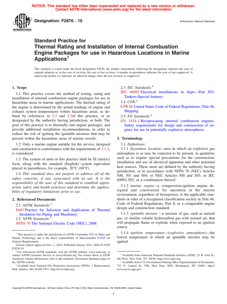 ASTM F2876-10 - Standard Practice for Thermal Rating and Installation of Internal Combustion Engine Packages for use in Hazardous Locations in Marine Applications