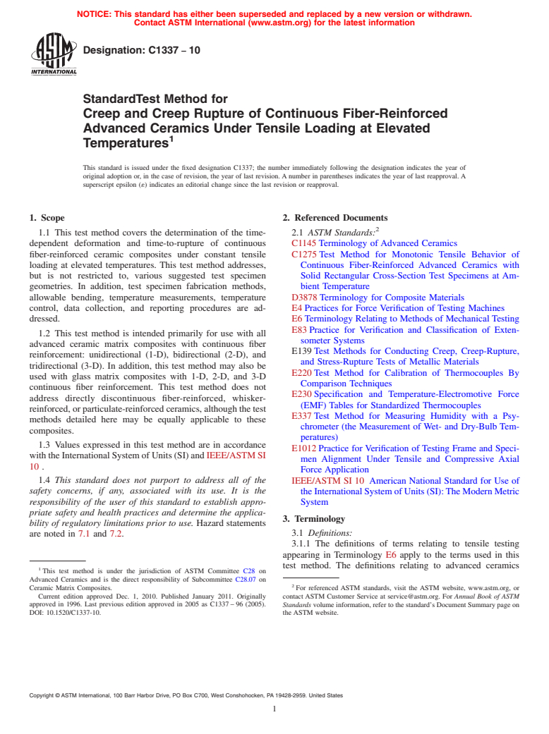 ASTM C1337-10 - Standard Test Method for  Creep and Creep Rupture of Continuous Fiber-Reinforced Advanced Ceramics Under Tensile Loading at Elevated Temperatures