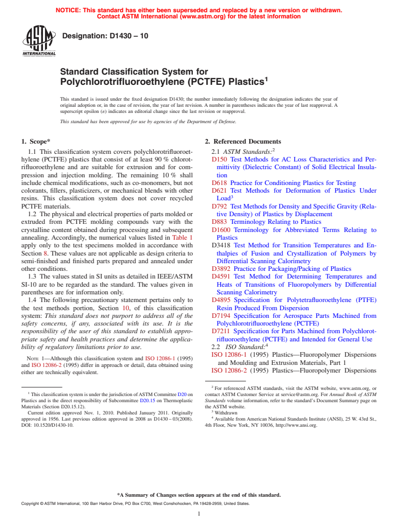 ASTM D1430-10 - Standard Classification System for  Polychlorotrifluoroethylene (PCTFE) Plastics