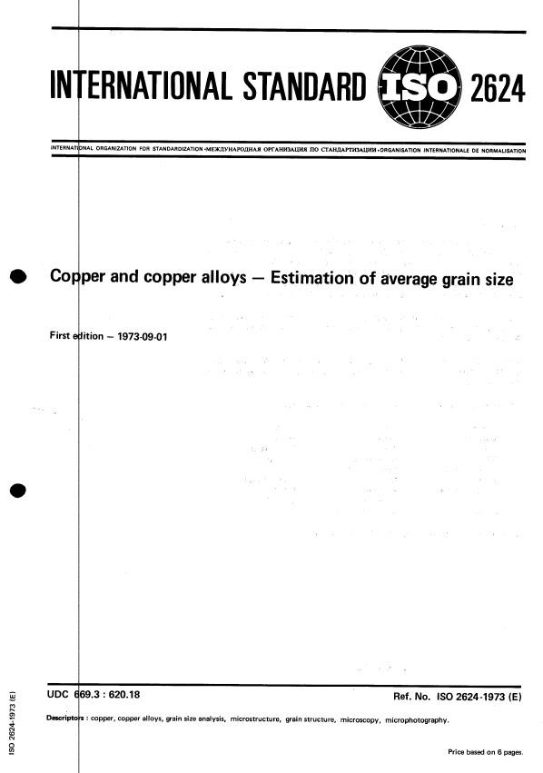 ISO 2624:1973 - Copper and copper alloys -- Estimation of average grain size