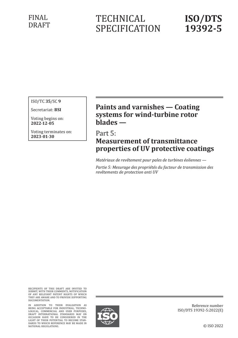 ISO/TS 19392-5 - Paints and varnishes — Coating systems for wind-turbine rotor blades — Part 5: Measurement of transmittance properties of UV protective coatings
Released:11/21/2022