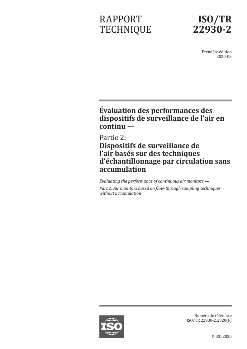 ISO/TR 22930-2:2020 - Évaluation des performances des dispositifs de surveillance de l'air en continu — Partie 2: Dispositifs de surveillance de l’air basés sur des techniques d’échantillonnage par circulation sans accumulation
Released:9/16/2020