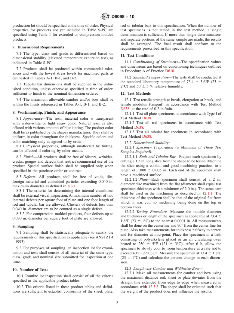 ASTM D6098-10 - Standard Specification for Extruded and Compression Molded Shapes Made from Polycarbonate (PC)