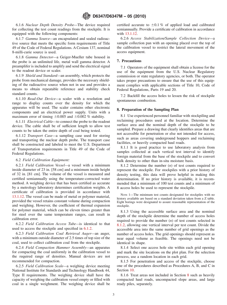 ASTM D6347/D6347M-05(2010) - Standard Test Method for Determination of Bulk Density of Coal Using Nuclear Backscatter Depth Density Methods