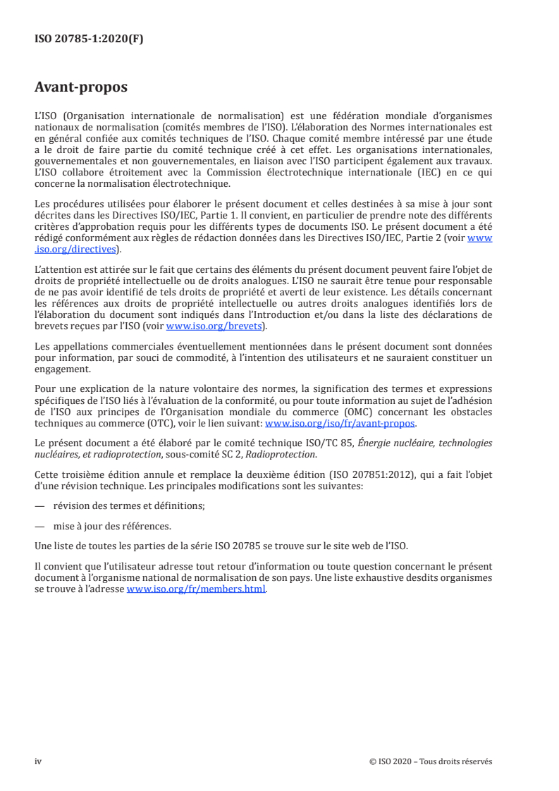 ISO 20785-1:2020 ISO 20785-1:2020 - Dosimétrie pour l'exposition au rayonnement cosmique à bord d'un avion civil — Partie 1: Fondement théorique des mesurages
Released:7/13/2020 - Page 4 preview