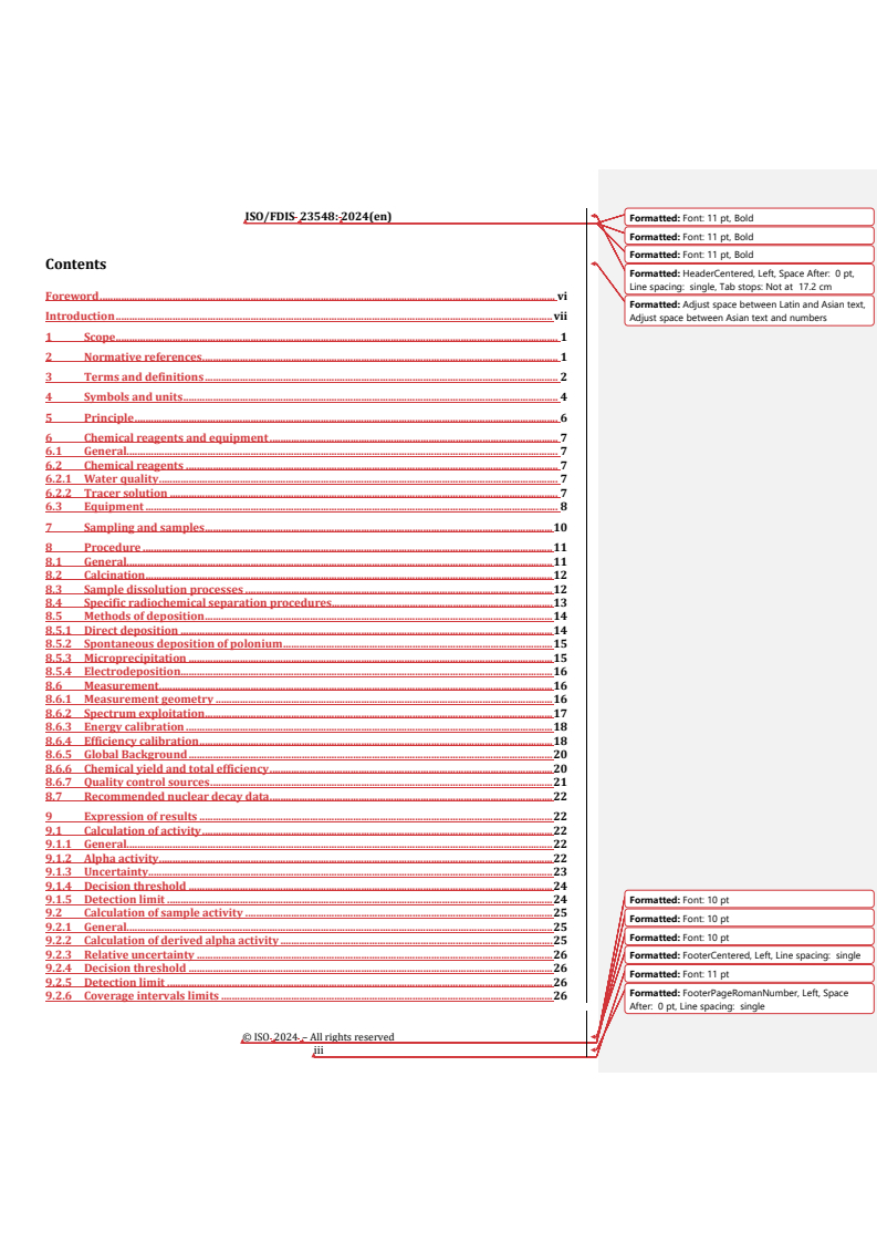 REDLINE ISO/FDIS 23548 - Measurement of radioactivity — Alpha emitting radionuclides — Generic test method using alpha spectrometry
Released:22. 04. 2024