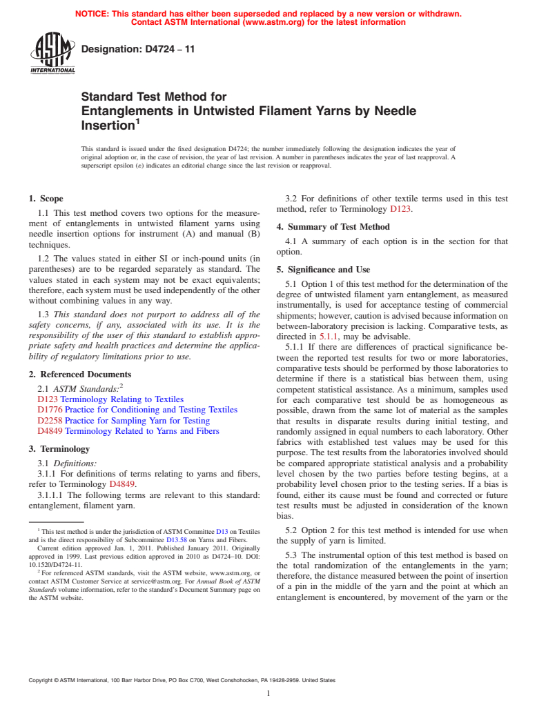 ASTM D4724-11 - Standard Test Method for Entanglements in Untwisted Filament Yarns by Needle Insertion