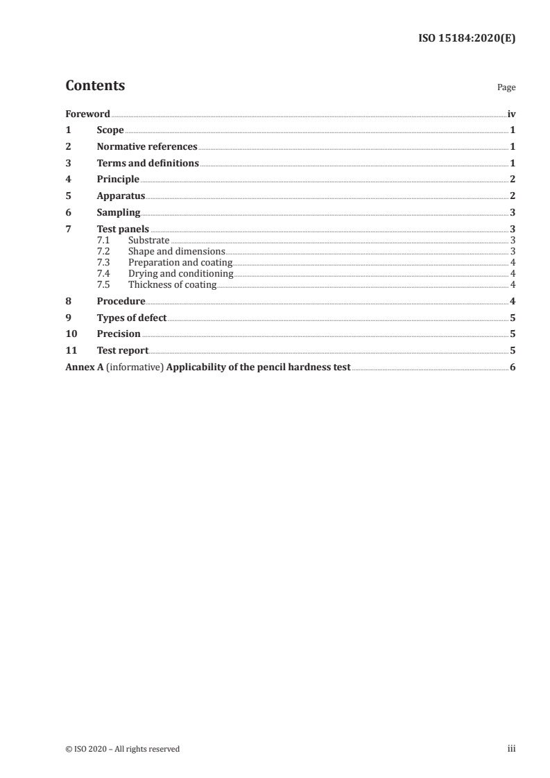 ISO 15184:2020 - Paints and varnishes — Determination of film hardness by pencil test
Released:1/8/2020