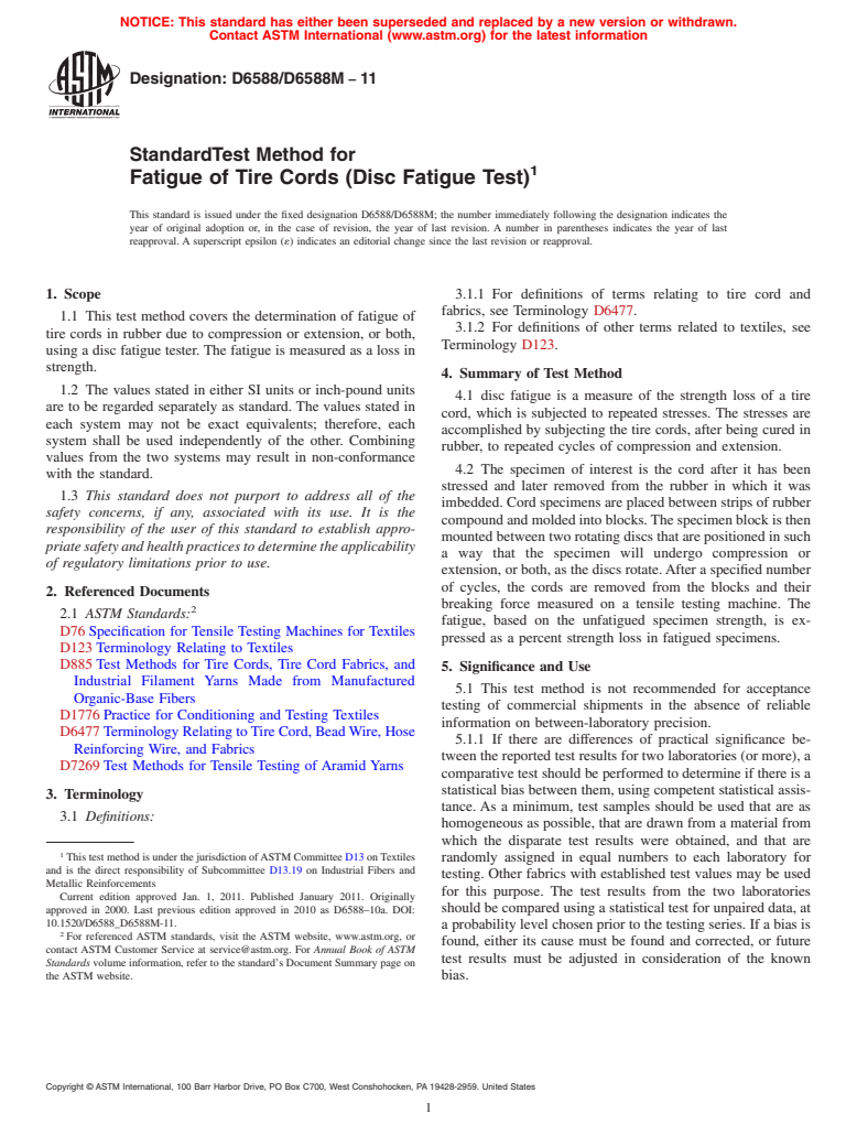 ASTM D6588/D6588M-11 - Standard Test Method for Fatigue of Tire Cords (Disc Fatigue Test)