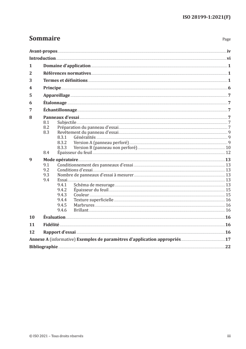 ISO 28199-1:2021 - Peintures et vernis — Évaluation des propriétés des systèmes de revêtement liées au mode d'application par pulvérisation — Partie 1: Vocabulaire et préparation des panneaux d'essai
Released:3/25/2021