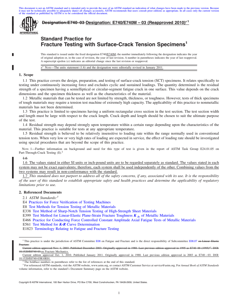 REDLINE ASTM E740/E740M-03(2010)e1 - Standard Practice for Fracture Testing with Surface-Crack Tension Specimens