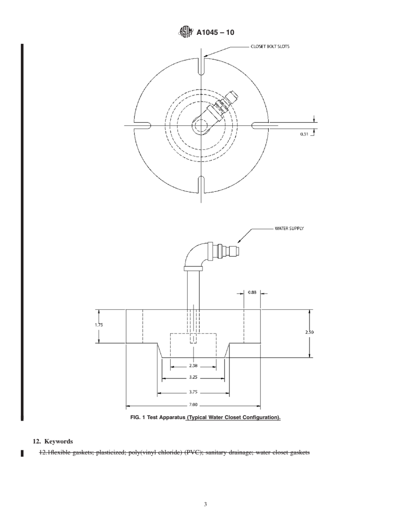 REDLINE ASTM A1045-10 - Standard Specification for Flexible Poly (Vinyl Chloride) (PVC) Gaskets used in Connection of Vitreous China Plumbing Fixtures to Sanitary Drainage Systems