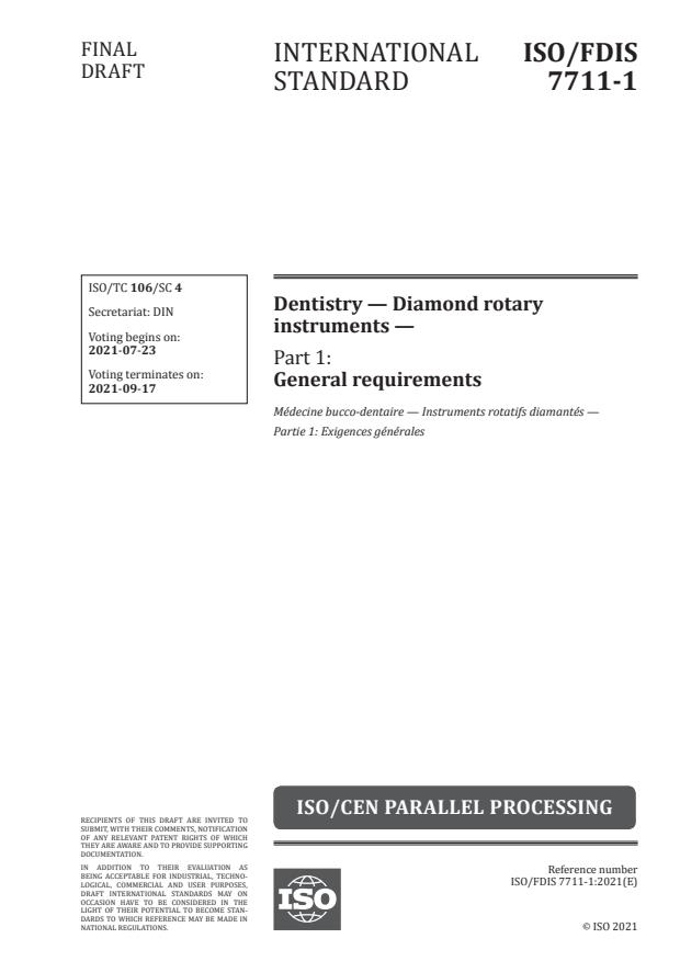 ISO/FDIS 7711-1:Version 17-jul-2021 - Dentistry -- Diamond rotary instruments