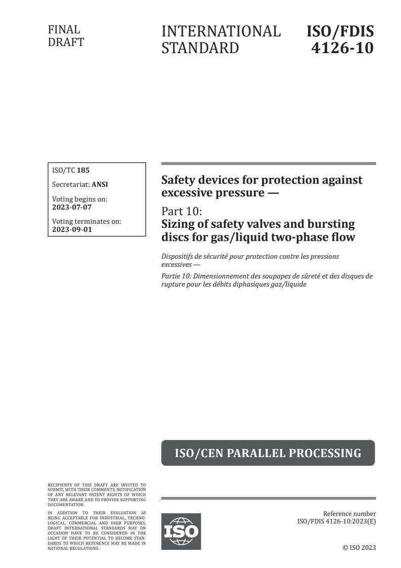 ISO 4126-10 - Safety devices for protection against excessive pressure — Part 10: Sizing of safety valves and bursting discs for gas/liquid two-phase flow
Released:6/23/2023
