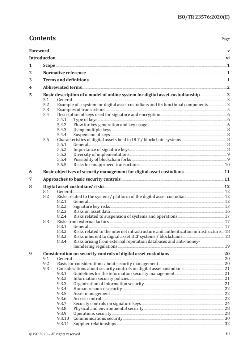 ISO/TR 23576:2020 - Blockchain and distributed ledger technologies — Security management of digital asset custodians
Released:12/10/2020