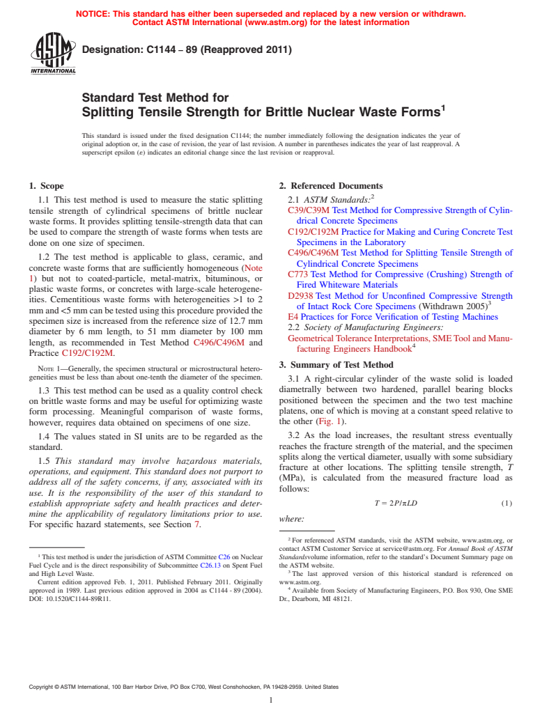 ASTM C1144-89(2011) - Standard Test Method for Splitting Tensile Strength for Brittle Nuclear Waste Forms (Withdrawn 2018)