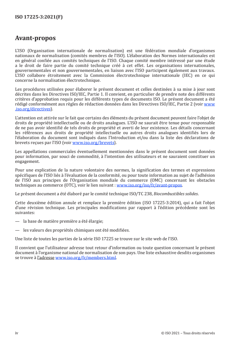 ISO 17225-3:2021 ISO 17225-3:2021 - Biocombustibles solides — Classes et spécifications des combustibles — Partie 3: Classes de briquettes de bois
Released:2/19/2021 - Page 4 preview