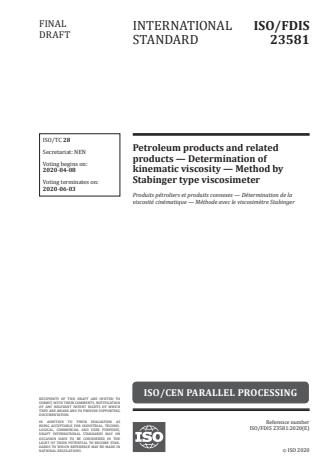 ISO/FDIS 23581 - Petroleum products and related products -- Determination of kinematic viscosity -- Method by Stabinger type viscosimeter