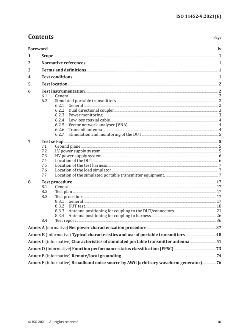 ISO 11452-9:2021 - Road vehicles — Component test methods for electrical disturbances from narrowband radiated electromagnetic energy — Part 9: Portable transmitters
Released:10/22/2021